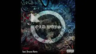 Sxmbv Feat. Breana Marin - Old Ways