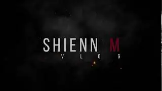New intro Shienn M Vlog