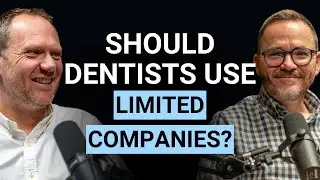 Limited Companies for Dentists
