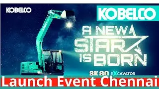 KOBELCO CE INDIA LAUNCHED SK 80 EXCAVATOR | Launch Event Chennai | #chennaiviews