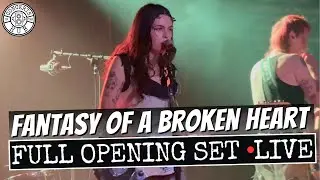 fantasy of a broken heart Full Opening Set LIVE