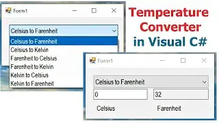 Make a Temperature Converter in Visual C#