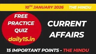 current affairs quiz | important points | 10th january
