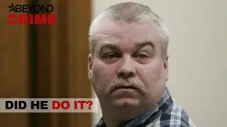 Was Steven Avery The Real Murderer? | Murder: Did They Do It? | Beyond Crime