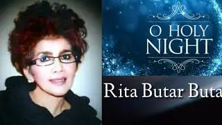 Rita Butar Butar - O Holy Night - Higher Note (X'mas Song)