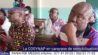LA COSYNAP EN CARAVANE DE SENSIBILISATION