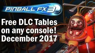 Get Free Tables in Pinball FX3 on any console! (December 2017) - GGRC