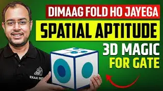 DAY-11 | Dimaag Fold ho jayega! 📄Spatial Aptitude (3D Magic for GATE) | RRB JE Maths & GATE Aptitude