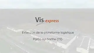Agrandissement de 5000 m&sup2; chez Vis-Express