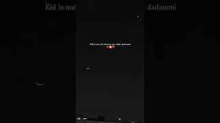 eid 💔#dada#dadammi#subscribe #sad #quotes #ramdan