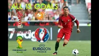 Cristiano Ronaldo-ALL 13 GOALS IN INTERNATIONAL TOURNAMENTS(2004-2017)