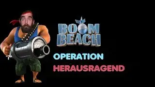 Boom Beach Operation HERAUSRAGEND all Zookas (No Commentary)