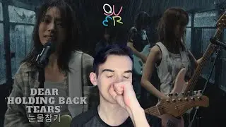 QWER - 'Dear' (눈물참기) Official MV REACTION!