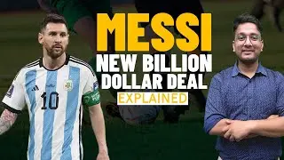 Messi's New Club | Messi and Inter Miami Deal | Explained by Nikhil Gupta, CFA