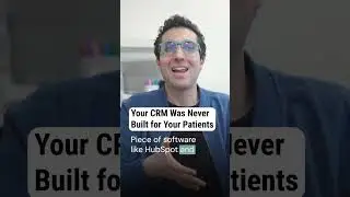 Your CRM Is Quietly Failing Your Clinic