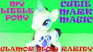 My Little Pony: Cutie Mark Magic Glamor Glow Rarity Doll Toy Review, Hasbro