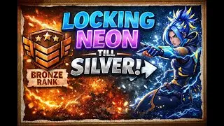 LOCKING NEON TILL SILVER |LIVE RANK PUSH | VALORANT
