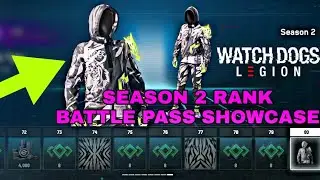 Battle Pass Season 2 Showcase - Watch Dogs Legion Online