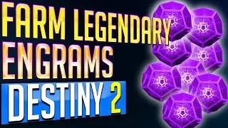 Destiny 2 LEGENDARY ENGRAM LOOT CAVE - BEST WAY TO FARM LEGENDARY ENGRAMS
