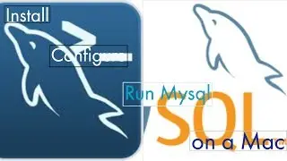 How to Install & configure Mysql on a Mac