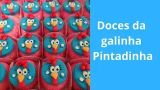 Doces modelados da galinha pintadinha