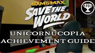 Unicornucopia | Sam & Max Save the World Achievement Guide | AG#75