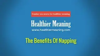Benefits Of Napping