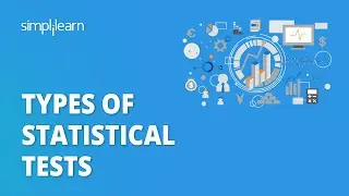 Types of Statistical Tests | Parametric Test and Non Parametric Test | Simplilearn