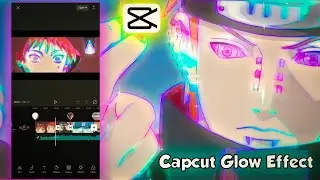 Glow effect in capcut | edge glow capcut
