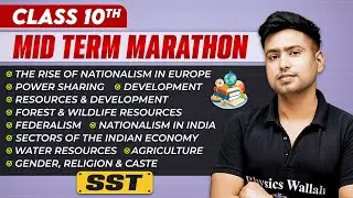 Complete CBSE Social Studies - Class 10th | MID Term in One Shot | Marathon Series 🔥