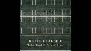 Michel Banabila & Mete Erker - Traffic Flow