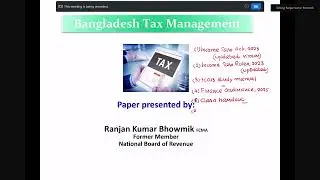 [PART 01] Tax Class 01 Ranjan Kumar Bhowmik FCMA ICAB CL 23 June 2025