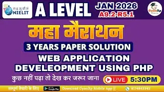 A Level A9.2-R5.1 Web Application Development Using PHP | 3 Years Paper Solution (2023-2025) 🔥