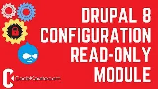 Drupal 8 Configuration Read-only Module - Daily Dose of Drupal Episode 219