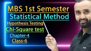 Master Chi-Square Test | Hypothesis Testing for MBS & MPA 1st Semester ||class-6
