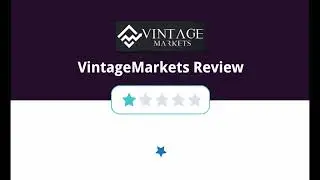 Vintage Markets review - scam or safe forex broker?