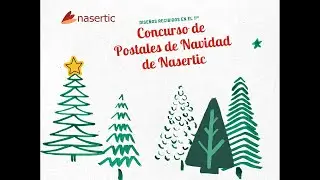 Concurso de postales de Navidad de Nasertic 2025 - Postales presentadas