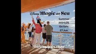 Disney Magic at Sea New Zealand and Australia Season Summer 2024/25
