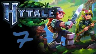 Die ewigen Samen - Folge 7 - HYTALE Early Access