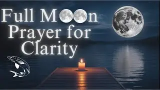 Full Sturgeon Moon Prayer: Illuminating Your Path with Cosmic Clarity