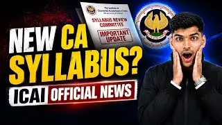 ICAI Official News on New CA Course🚨Big Changes in CA Curriculum | Applicable From When?