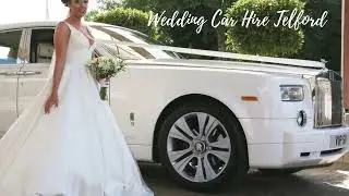 Wedding Car & Wedding Limo Hire Telford