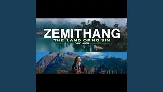 Zemithang