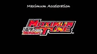 Maximum Acceleration - Wangan Midnight Maximum Tune(Arranged)