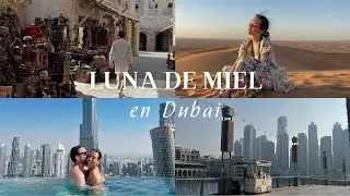 ✈️LUNA DE MIEL en DUBAI | Honeymoon VLOG | MARIA RAYA