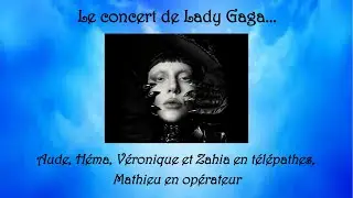 227 - Enqu&ecirc;te #hypnose : Le concert de Lady Gaga...
