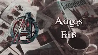avengers edits