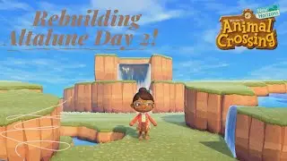 Rebuilding Altalune Day 2 Livestream