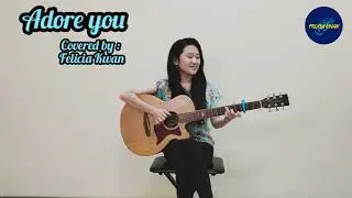 (Harry Styles) Adore You - Fingerstyle Guitar Cover | Felicia Kwan