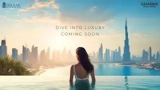 SAMANA Developers New Luxury Project (𝐂𝐎𝐌𝐈𝐍𝐆 𝐒𝐎𝐎𝐍)